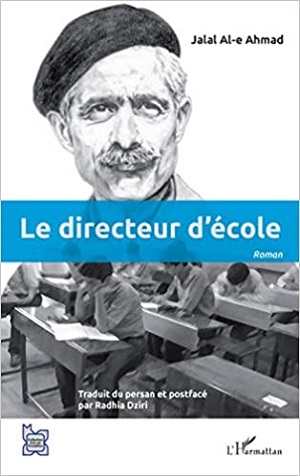 مدیر مدرسه آل احمد به زبان فرانسه منتشر شد