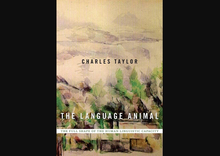 چگونگی شکل‌گیری زبان انسان به روایت چارلز تیلور